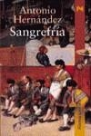 SANGREFRIA | 9788420643915 | HERNANDEZ, ANTONIO