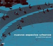 NUEVOS ESPACIOS URBANOS | 9788425219108 | GEHL/GEMZOE