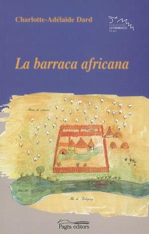 BARRACA AFRICANA, LA | 9788479359515 | DARD, CHARLOTTE- ADELAIDE