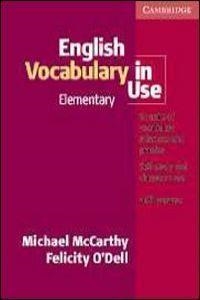 ENGLISH VOCABULARY IN USE ELEMENTARY | 9780521599573 | MCCARTHY/0'DELL