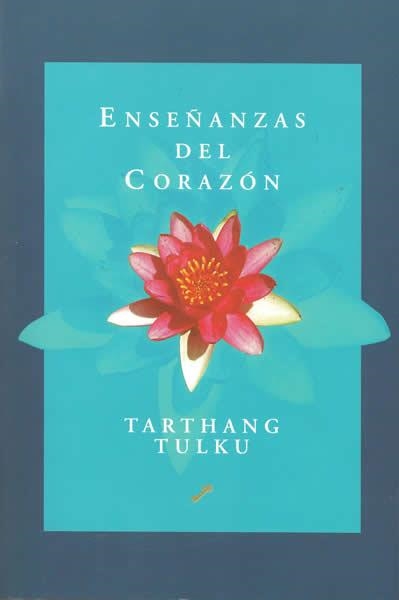 ENSEÑANZAS DEL CORAZON | 9788495496201 | TULKU, TARTHANG