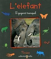 ELEFANT, L' | 9788466104654 | DENIS-HUOT, CHRISTINE/DENIS-HUOT, MICHEL