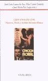 CIEN AÑOS DE CINE HISTORIA TEORIA Y ANALISIS DEL TEXTO FILMI | 9788475228457 | CASTRO DE PAZ, JOSE LUIS I ALTRES