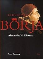 BIBLIOTECA BORJA ALEXANDRE VI I ROMA | 9788475026541 | COMPANY, XIMO