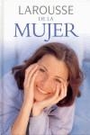 LAROUSSE DE LA MUJER | 9788483322888 | AA.VV.