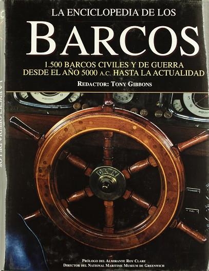 ENCICLOPEDIA DE LOS BARCOS, LA | 9788484031550 | GIBBONS, TONY