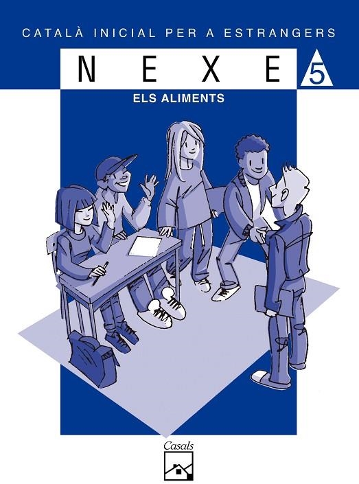 NEXE 5, ELS ALIMENTS (BLAVA) | 9788421827956 | LÓPEZ GUTIÉRREZ, MARIA DOLORS/SALA MOLIST, JOSEP