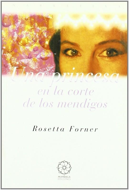 PRINCESA EN LA CORTE DE LOS MENDIGOS, UNA | 9788495052384 | FORNER, ROSETTA