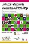 TRUCOS Y EFECTOS MAS INTERESANTES DE PHOTOSHOP, LOS | 9788441514225 | WARD/SMITH