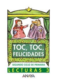 TOC TOC FELICIDADES 3 LECTURAS | 9788466701679 | BASANTA REYES, ANTONIO / VÁZQUEZ RODRÍGUEZ, LUIS