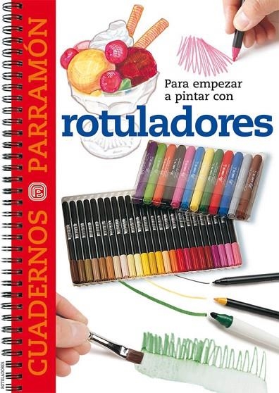 ROTULADORES, PARA EMPEZAR A PINTAR | 9788434224711