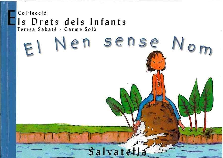 NEN SENSE NOM, EL | 9788484121770 | SABATE/SOLA