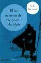 CAS MISTERIOS DEL DR.JEKYLL I MR. HYDE, EL | 9788482644233 | STEVENSON, R L