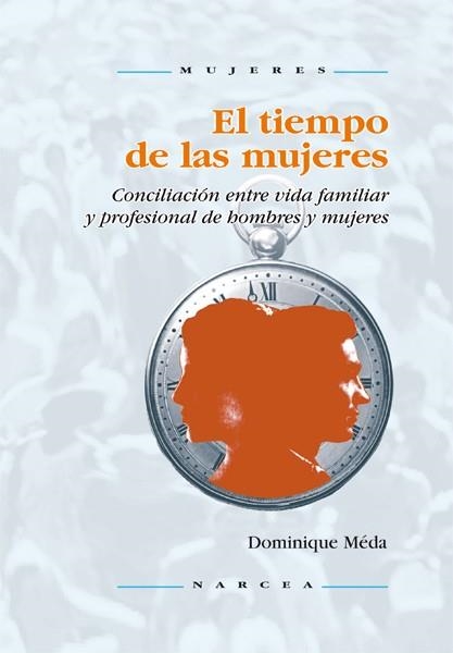 TIEMPO DE LAS MUJERES, EL | 9788427714007 | MEDA, DOMINIQUE