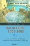 BALNEARIOS 2002 - 2003 | 9788434568884 | AA.VV.