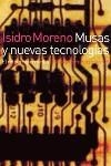 MUSAS Y NUEVAS TECNOLOGIAS | 9788449312946 | MORENO, ISIDRO