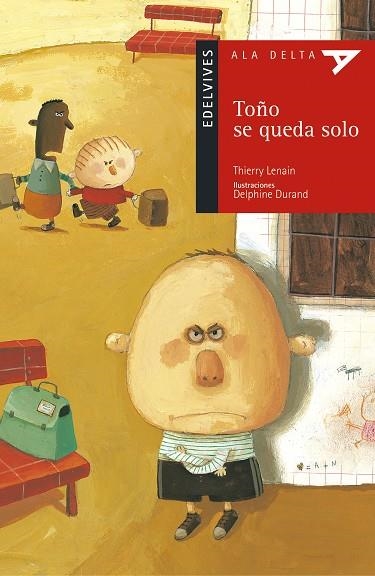 TOÑO SE QUEDA SOLO | 9788426348517 | LENAIN, THIERRY