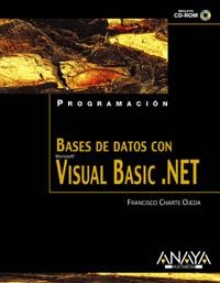 BASES DE DATOS CON VISUAL BASIC.NET | 9788441513754 | CHARTE, FRANCISCO
