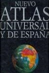 NUEVO ATLAS UNIVERSAL DE ESPAÑA | 9788434521902 | VV.AA.