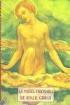 POESIA VISIONARIA, LA (ESTUCHE) | 9788497161329 | GIBRAN, KHALIL