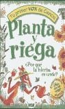 PLANTA Y RIEGA | 9788483323267 | JANICE LOBB