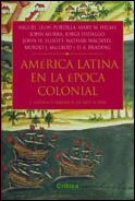 AMERICA LATINA EN LA EPOCA COLONIAL VOL.1 | 9788484324072 | AAVV