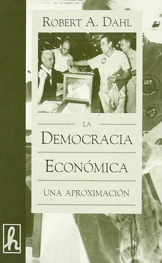 DEMOCRACIA ECONOMICA, LA | 9788488711533 | DAHL, ROBERT A