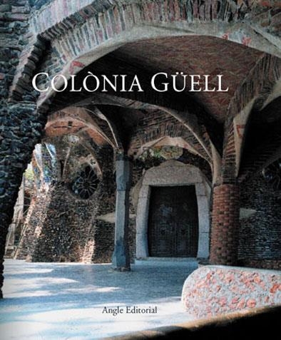 COLONIA GUELL | 9788488811950 | JOSEP PADRÓ