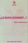 LE GUSTA SCHUBERT | 9788485610884 | MENDIZABAL, RAFAEL