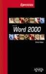 WORD 2000 (EJERCICIOS) | 9788441514249 | YEBES, ELVIRA