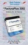 FACTURAPLUS 2002 | 9788441514430 | GIL, ANTONIO M