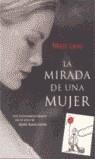 MIRADA DE UNA MUJER, LA | 9788466610360 | LEVY, MARC