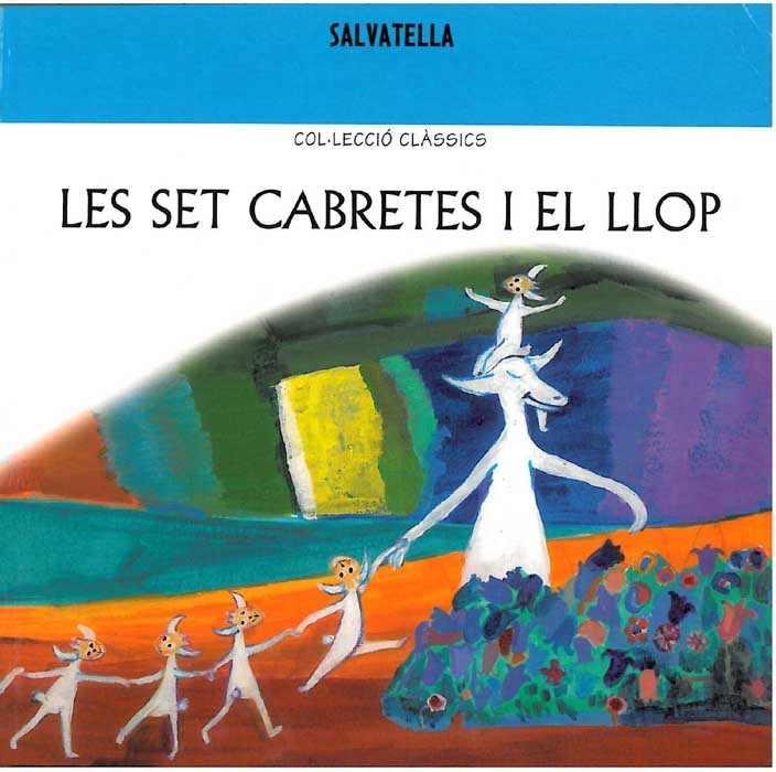 SET CABRETES I EL LLOP, LES | 9788484122050 | SABATÉ RODIÉ, TERESA