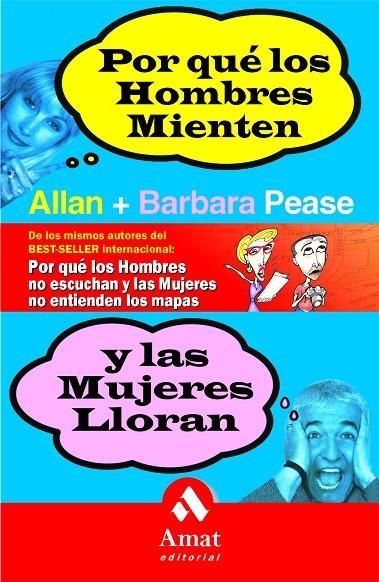 POR QUE LOS HOMBRES MIENTEN Y LAS MUJERES LLORAN | 9788497350686 | PEASE, ALLAN Y BARBARA