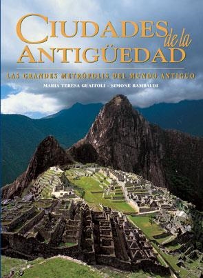 CIUDADES DE LA ANTIGUEDAD | 9788489978423 | GUAITOLI/RAMBALDI