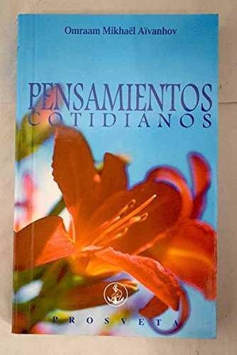 PENSAMIENTOS COTIDIANOS | 9782855668536 | MIKHAEL AIVANHOV, OMRAAM