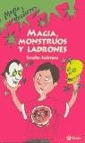 MAGIA, MONSTRUOS Y LADRONES | 9788421690970 | SCOULAR, ANDERSON