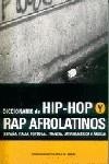 DICCIONARIO DE HIP-HOP Y RAP AFROLATINOS | 9788480484428 | ZONA DE OBRAS (COOR)