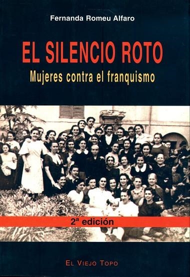 SILENCIO ROTO, EL | 9788495776402 | ROMEU ALFARO, FERNANDA