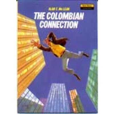 COLOMBIAN CONNECTION, THE | 9780435277604 | MCLEAN, ALAN C