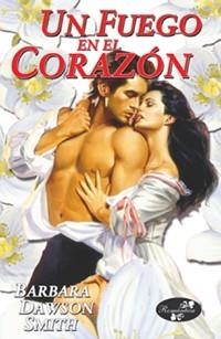 FUEGO EN EL CORAZON, UN | 9788441412231 | DAWSON, BARBARA