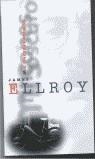 MIS RINCONES OSCUROS | 9788440695697 | ELLROY, JAMES