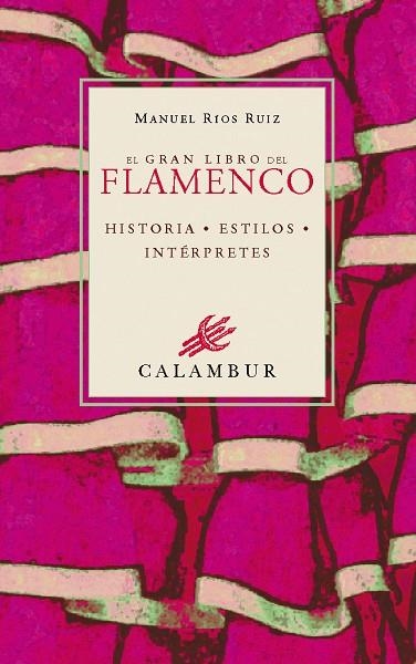 GRAN LIBRO DEL FLAMENCO (PACK) | 9788488015952 | RIOS, MANUEL