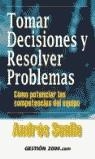 TOMAR DECISIONES Y RESOLVER PROBLEMAS | 9788480888134 | SENLLE, ANDRES