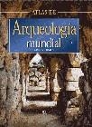 ATLAS DE ARQUEOLOGIA MUNDIAL | 9788466205542 | BAHN, PAUL G.