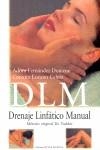 DRENAJE LINFATICO MANUAL (D.L.M.) | 9788492332717 | FERNANDEZ DOMENE, A / LOZANO CELMA, C.