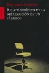 RELATO VERIDICO DE LA DESAPARICION DE UN PARROCO | 9788496071025 | ANASTAS, BENJAMIN