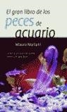 GRAN LIBRO DE LOS PECES DE ACUARIO | 9788408045212 | MARIANI, MAURO