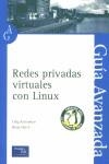 REDES PRIVADAS VIRTUALES CON LINUX | 9788420538440 | KOLESNIKOV, OLEG - HATCH, BRIAN