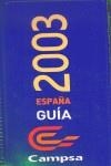 GUIA CAMPSA 2003 BLISTER | 9788487980138 | AA. VV.